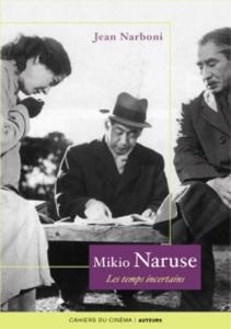 Couverture du livre Mikio Naruse par Jean Narboni