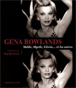 Couverture du livre Gena Rowlands par Stig Björkman