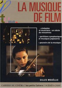 Couverture du livre La musique de film par Gilles Mouëllic