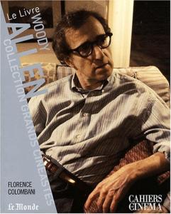 Couverture du livre Woody Allen par Florence Colombani