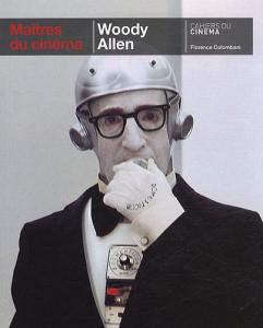 Couverture du livre Woody Allen par Florence Colombani