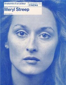 Couverture du livre Meryl Streep par Karina Longworth