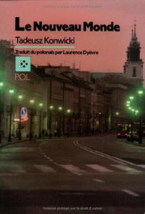 Couverture du livre Le Nouveau Monde par Tadeusz Konwicki