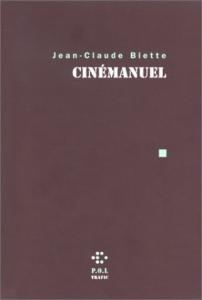Couverture du livre Cinémanuel par Jean-Claude Biette