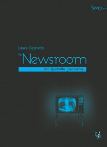 Couverture du livre The Newsroom de Sorkim par Laure Depretto