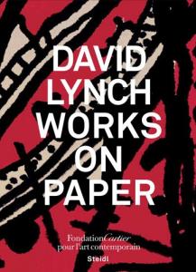 Couverture du livre David Lynch, Works on Paper par David Lynch