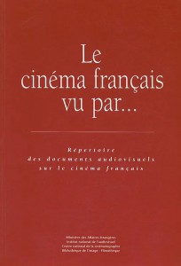 Couverture du livre Le cinéma français vu par... par Collectif