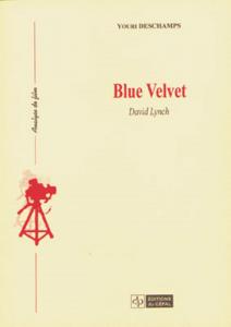 Couverture du livre Blue Velvet par Youri Deschamps