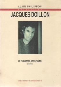 Couverture du livre Jacques Doillon, entretiens par Alain Philippon et Jacques Doillon