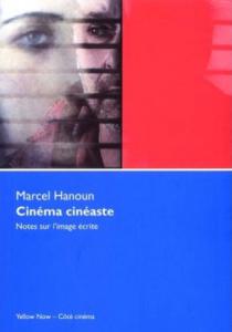 Couverture du livre Cinéma cinéaste par Marcel Hanoun