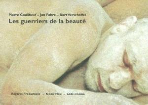 Couverture du livre Les guerriers de la beauté par Pierre Coulibeuf, Jan Fabre et Bart Verschaffel