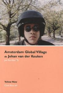 Couverture du livre Amsterdam Global Village de Johan ven det Keuken par Aurélien Py