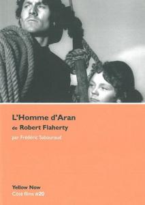 Couverture du livre L'Homme d'Aran de Robert Flaherty par Frédéric Sabouraud et Robert Flaherty