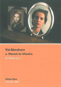 Couverture du livre Val Abraham de Manoel de Oliveira par Mathias Lavin