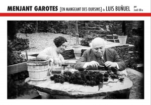 Couverture du livre Menjant Garotes (En mangeant des oursins) de Luis Buñuel par Jordi Xifra