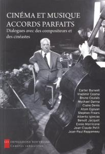 Couverture du livre Cinéma et musique, accords parfaits par Frédéric Sojcher, N. T. Binh et José Moure