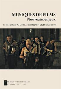 Couverture du livre Musiques de film par José Moure et N. T. Binh