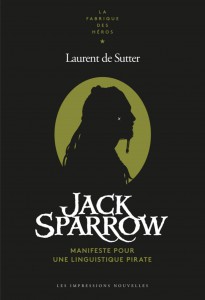 Couverture du livre Jack Sparrow par Laurent de Sutter