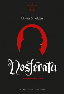 Couverture du livre Nosferatu par Olivier Smolders