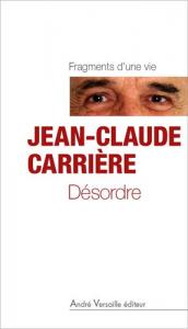 Couverture du livre Désordre par Jean-Claude Carrière