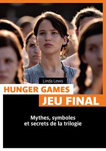 Couverture du livre Hunger Games, jeu final par Linda Lewis