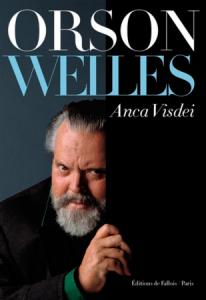 Couverture du livre Orson Welles par Anca Visdei