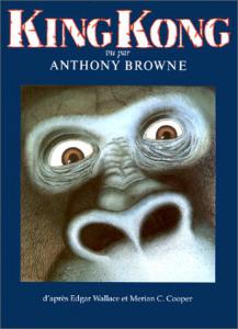 Couverture du livre King Kong par Anthony Browne