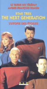 Couverture du livre Star Trek, the next generation par André-François Ruaud