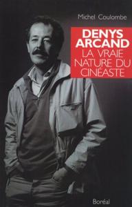 Couverture du livre Denys Arcand par Gérard Coulombe
