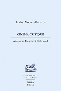 Couverture du livre Cinéma critique par Ludvic Moquin-Beaudry