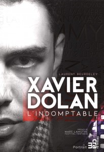Couverture du livre Xavier Dolan par Laurent Beurdeley