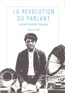 Couverture du livre La révolution du parlant par Roger Icart