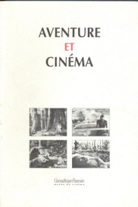 Couverture du livre Aventure et cinéma par Collectif dir. Jacques Aumont