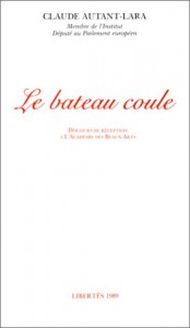 Couverture du livre Le bateau coule par Claude Autant-Lara