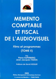 Couverture du livre Mémento comptable et fiscal de l'audiovisuel par Pierre Kuperberg et Jean-Jacques Fadda