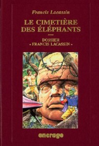 Couverture du livre Le cimetière des éléphants par Francis Lacassin
