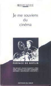 Couverture du livre Je me souviens du cinéma par Gérard Lenne