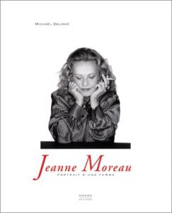 Couverture du livre Jeanne Moreau par Michaël Delmar