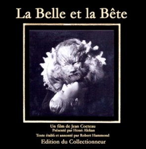 Couverture du livre La Belle et la Bête par Henri Alekan, Robert Hammond et Jean Cocteau