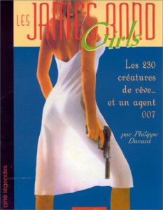 Couverture du livre Les James Bond girls par Philippe Durant