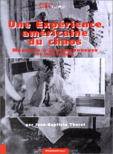 Couverture du livre Une expérience américaine du chaos par Jean-Baptiste Thoret