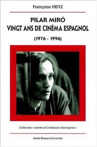 Couverture du livre Pilar Miró par Françoise Heitz