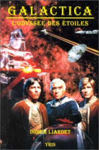 Couverture du livre Galactica par Didier Liardet
