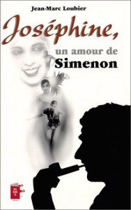 Couverture du livre Joséphine, un amour de Simenon par Jean-Marc Loubier
