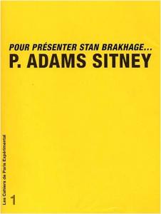 Couverture du livre Pour présenter Stan Brakhage par P. Adams Sitney