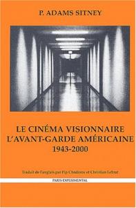 Couverture du livre Le Cinéma visionnaire par P. Adams Sitney