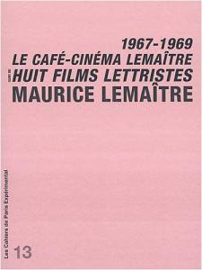 Couverture du livre Le Café-cinéma Lemaître par Maurice Lemaître