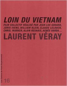 Couverture du livre Loin du Vietnam par Laurent Véray