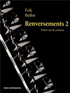 Couverture du livre Renversements 2 par Erik Bullot