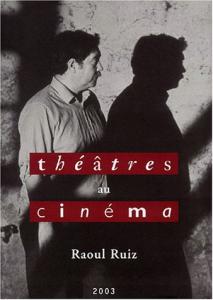 Couverture du livre Raoul Ruiz par Collectif dir. Dominique Bax
